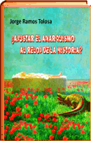 AJUSTAR EL ANARQUISMO AL RELOJ DE LA HISTORIA?